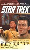 My Brother's Keeper: Bk.1 (Star Trek: The Original S.)