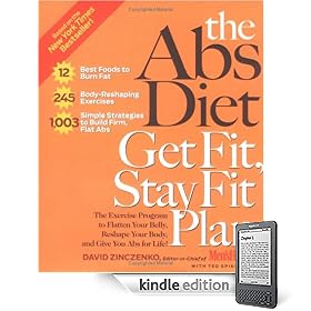 The Abs Diet Get Fit Stay Fit Plan: The Exercise Program to Flatten Your Belly, Reshape Your Body, and Give You Abs for Life!