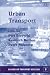 Book Urban Transport (Classics in Transport Analysis, 8)