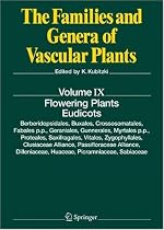 Flowering Plants. Eudicots (The Families and Genera of Vascular Plants)