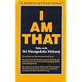 I Am That: Talks With Sri Nisargadatta