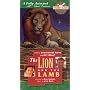 The Lion and the Lamb [VHS]