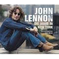 John Lennon: Die Jahre in New York. Fotografien