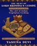 The Best of Lord Krishna's Cuisine: Favorite Recipes from The Art of Indian Vegetarian Cooking (Plume)
