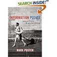 Information Please: Culture and Politics in the Age of Digital Machines