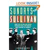 Sundays with Sullivan: How the Ed Sullivan Show Brought Elvis, the Beatles, and Culture to America