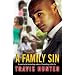 A Family Sin: A Novel