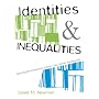Identities and Inequalities: Exploring the Intersections of Race, Class, Gender, & Sexuality: Exploring the Intersections of Race, Class, Gender and Sexuality