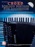 Mel Bay Chord Melody Method for Accordion and Other Keyboard Instruments