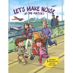 Let's Make Noise: At the Airport