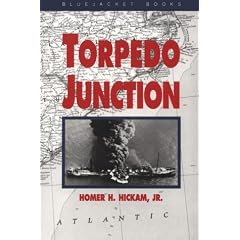 Torpedo Junction: U-Boat War Off America's East Coast, 1942 (Bluejacket Books)