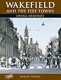 Wakefield and the five towns