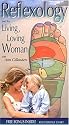 Reflexology and the Living, Loving Woman [VHS]