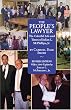 The People's Lawyer: The Colorful Life & Times of Julian L. McPhillips, Jr.