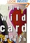 The Wild Card: A Novel
