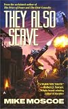 They Also Serve