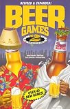 Beer Games 2, Revised: The Exploitative Sequel