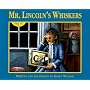Mr. Lincoln's Whiskers