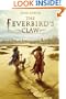 The Feverbird's Claw
