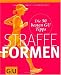 Produkt-Bild: Straffe Formen: Die 50 besten GU Tipps (Die 50 besten Tipps)