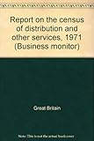 Report on the census of distribution and other services