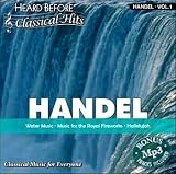 HANDEL VOL1 ( HEARD BEFORE CLASSIC HITS ) - B000AQI73Q