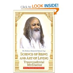 Science of Being and Art of Living: Transcendental Meditation