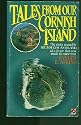 Tales from Our Cornish Island (Coronet Books)