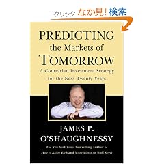 Predicting the Markets of Tomorrow: A Contrarian Investment Strategy for the Next Twenty Years
