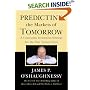Predicting the Markets of Tomorrow : A Contrarian Investment Strategy for the Next Twenty Years