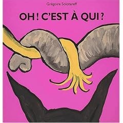 Oh! C'est � qui?