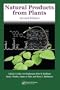 Natural Products from Plants, Second Edition