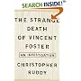 The STRANGE DEATH OF VINCENT FOSTER