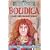 Boudica and Her Barmy Army (Dead Famous)