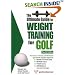 Ultimate Guide to Weight Training for Golf