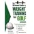 Ultimate Guide to Weight Training for Golf: Maximize Your Athletic Potential on the Golf Course! (Ultimate Guide to Weight Training: Golf)