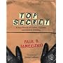 Top Secret: A Handbook of Codes, Ciphers and Secret Writing
