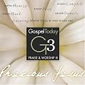 Gospel Today Presents: Praise & Worship 3