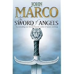 The Sword Of Angels (Gollancz S.F.)