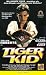 Tiger Kid