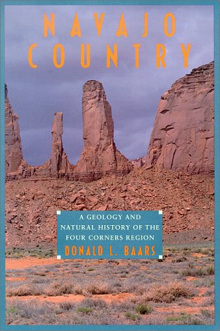 Navajo Country: A Geology and Natural History of the Four Corners Region under Specific Locations in The Books Store