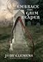 Embrace the Grim Reaper (Library Binder)