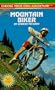 Mountain Biker (Choose Your Own Adventure No. 172)