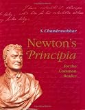 Newton`s Principia for the Common Reader (Physics) (Psychology)