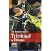 The Rough Guide to Trinidad and Tobago (Rough Guide Travel Guides)