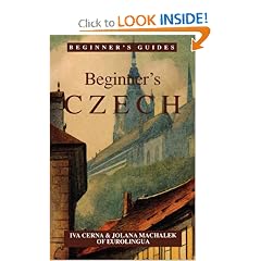 Beginner's Czech (Beginner's Guides) (English and Czech Edition)