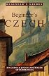 Beginner's Czech (Beginner's Guides)