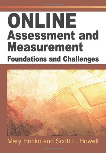 online assessment and measurement foundations and challenges