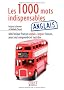 Les 1000 mots indispensables en anglais (Le petit livre)