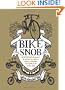 Bike Snob: Systematically & Mercilessly Realigning the World of Cycling